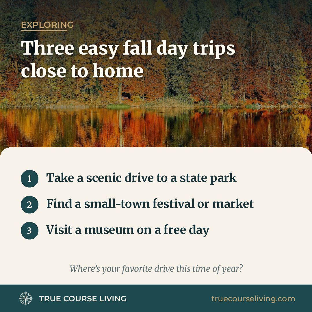 Tip card: Three Easy Fall Day Trips Close to Home